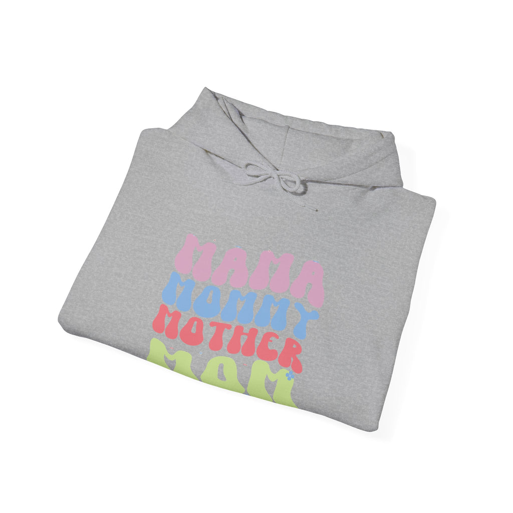 Mama, Mommy, Mother, Mom | Hoodie