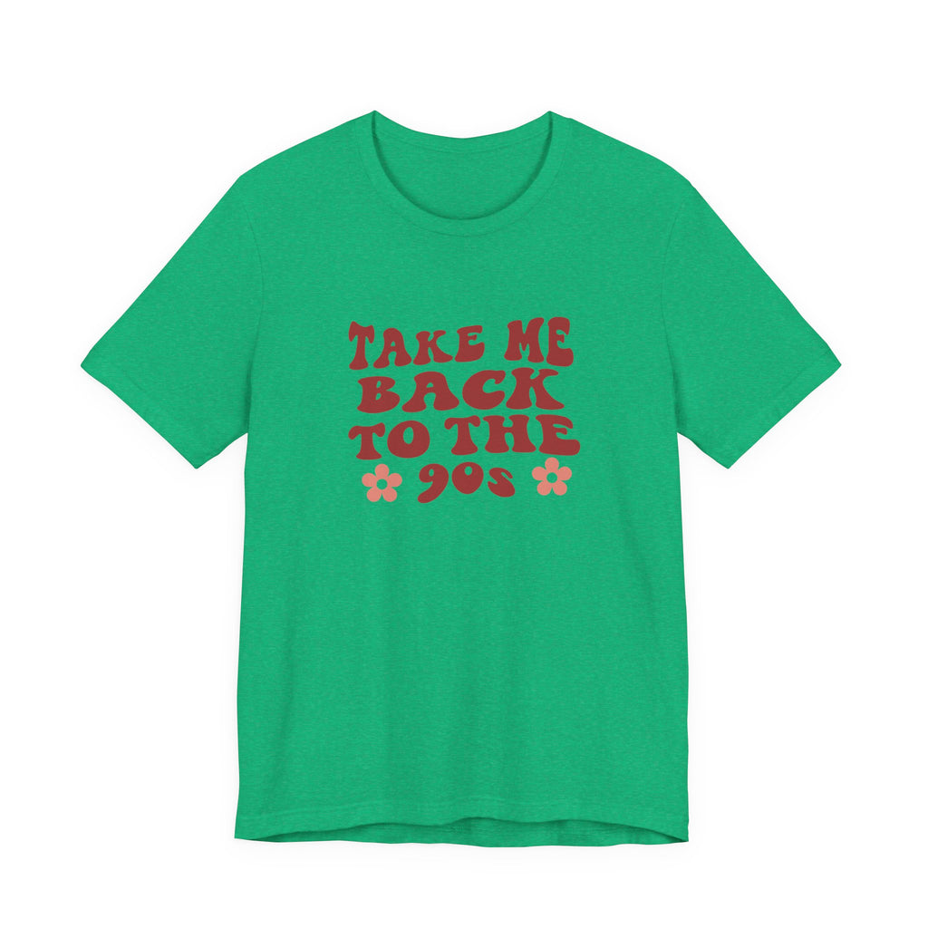 Take Me Back to the '90s | Tee