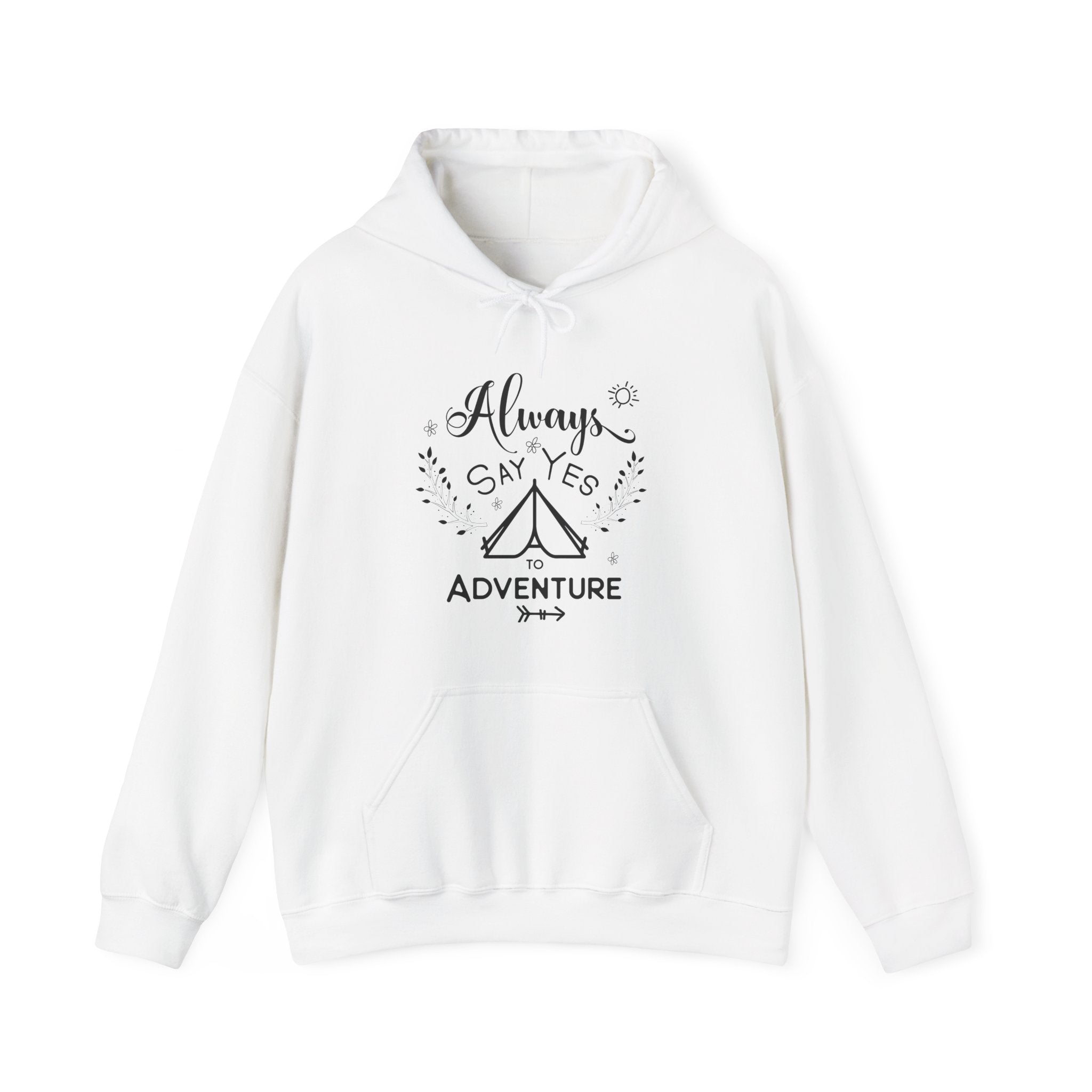 Always Say Yes to Adventure | Hoodie