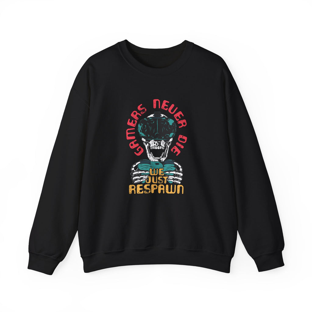 Gamers Never Die, We Just Respawn | Crewneck Sweatshirt