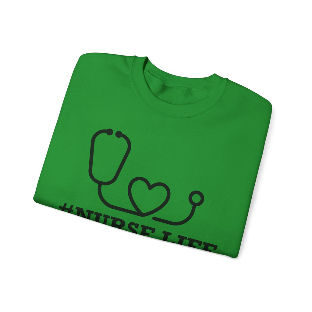 Nurse Life | Crewneck Sweatshirt