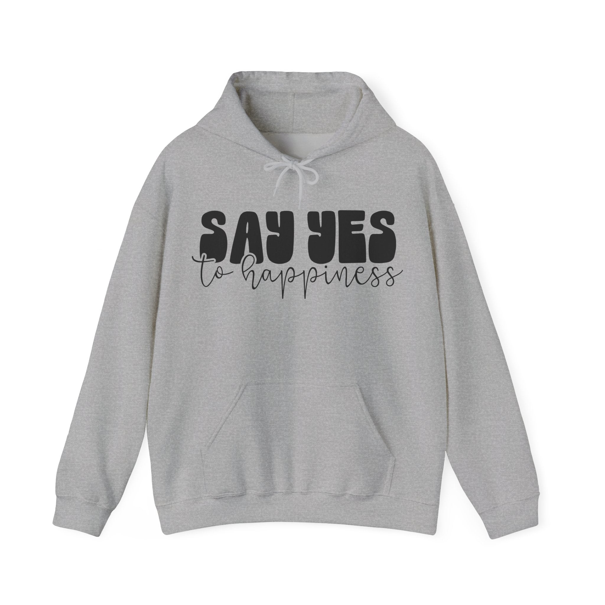 Say Yes to Happiness | Hoodie