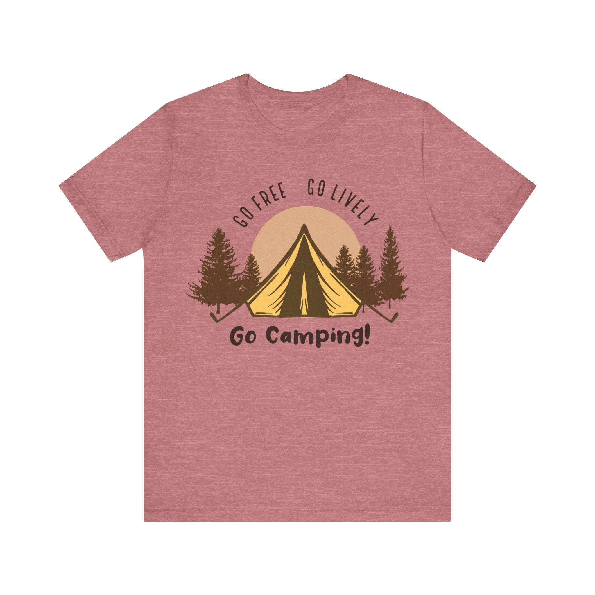 Go Free, Go Lively, Go Camping | Tee