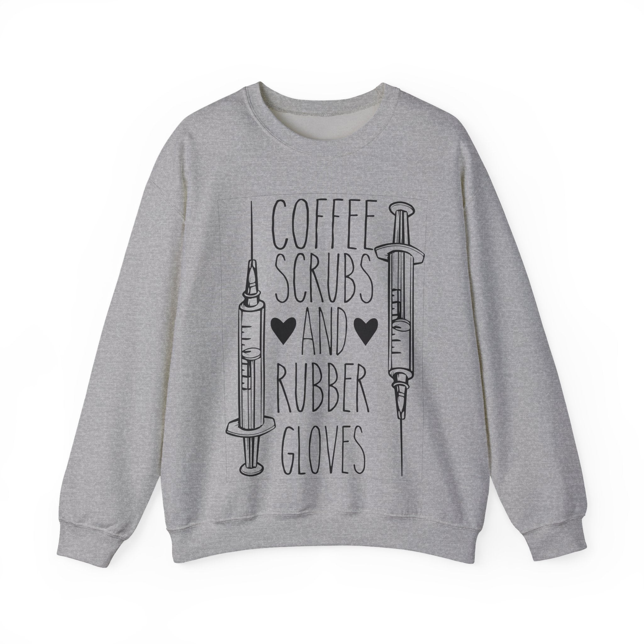 Coffee, Scrubs, and Rubber Gloves | Crewneck Sweatshirt