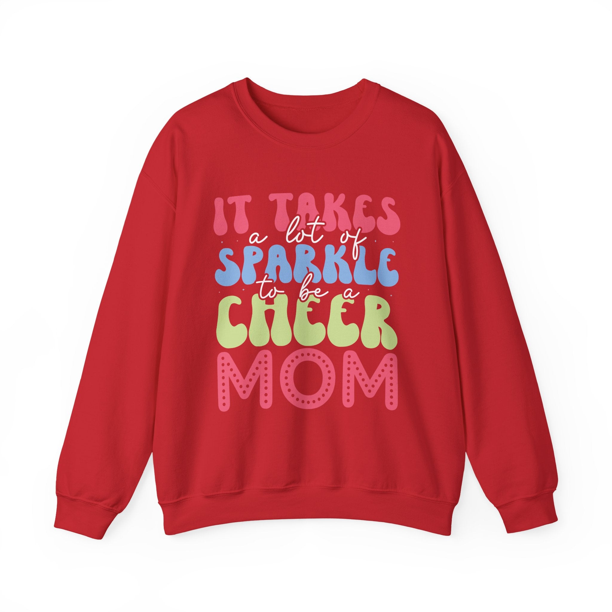 It Takes a Lot of Sparkle to Be a Cheer Mom | Crewneck Sweatshirt