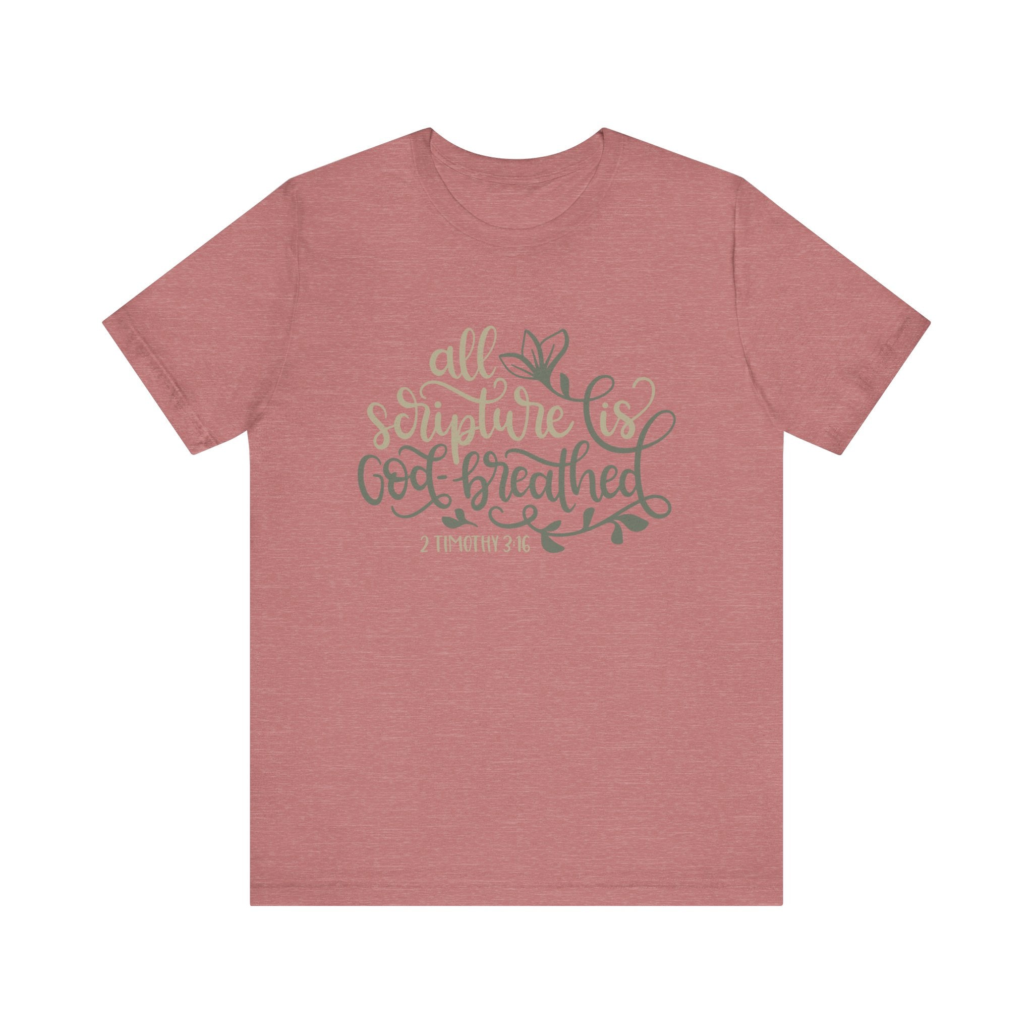 All Scripture Is God-Breathed - 2 Timothy 3:16 | Tee