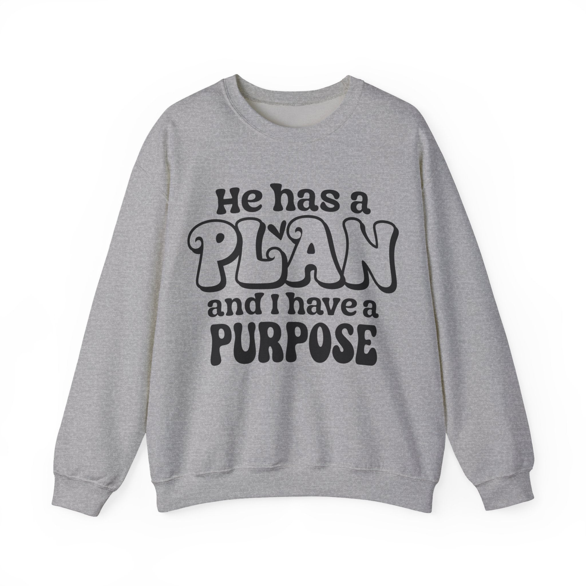 He Has a Plan | Crewneck Sweatshirt