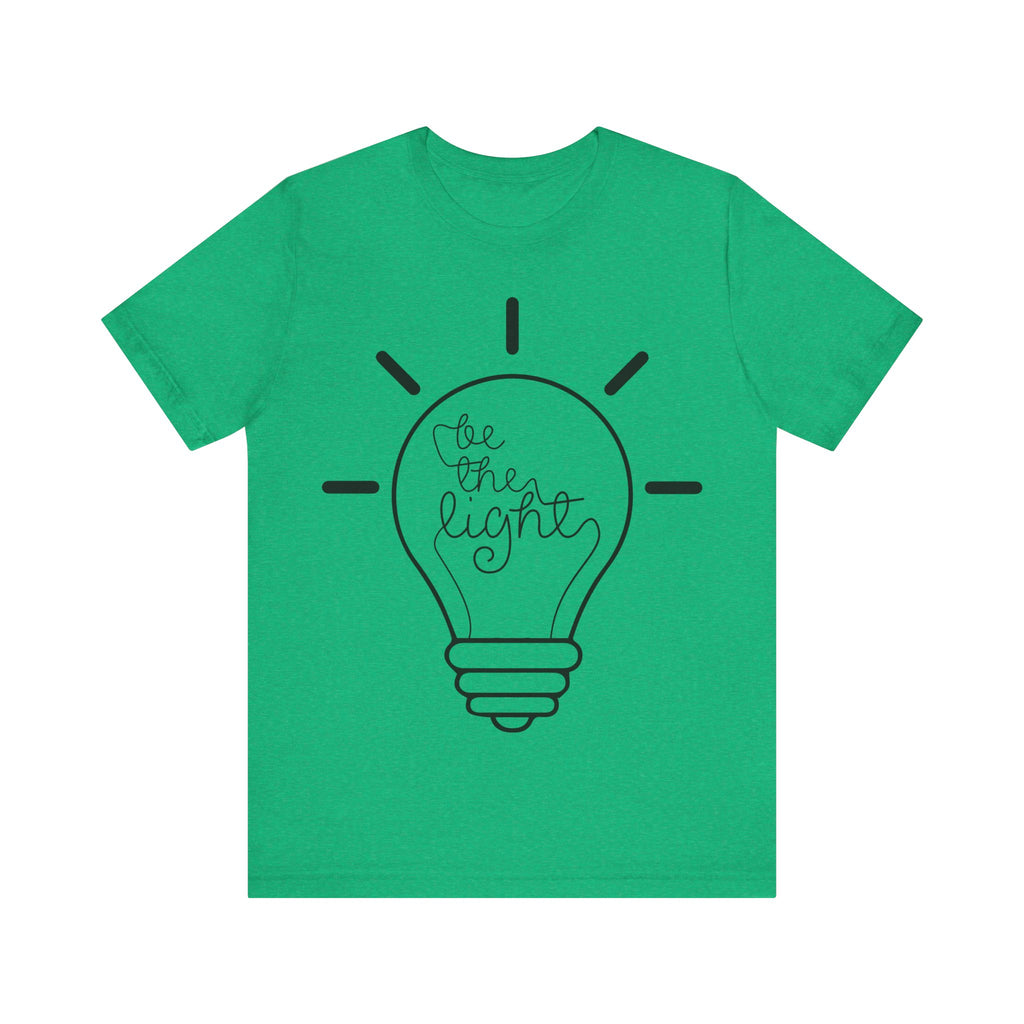 Be the Light | Tee