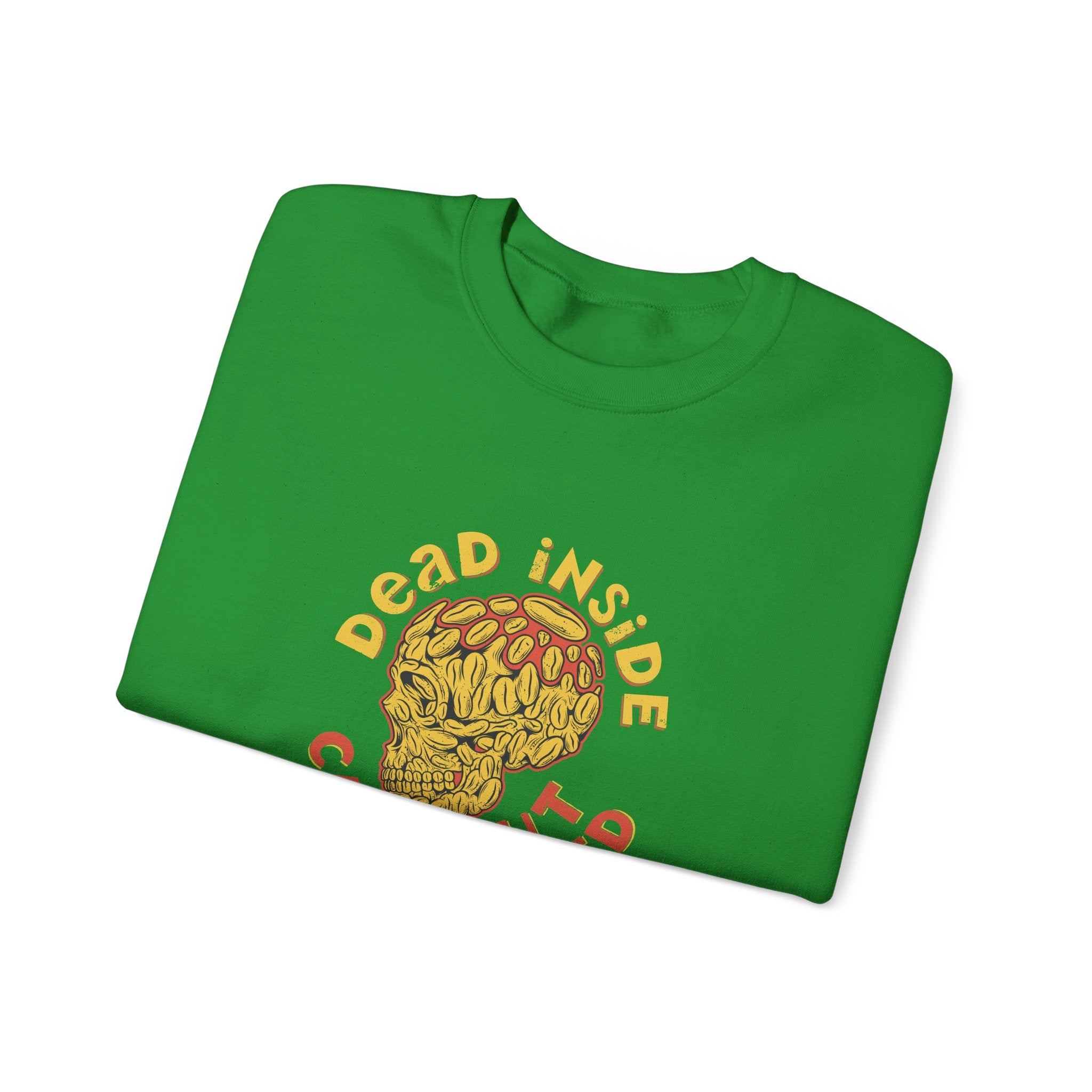 Dead Inside but Caffeinated | Crewneck Sweatshirt