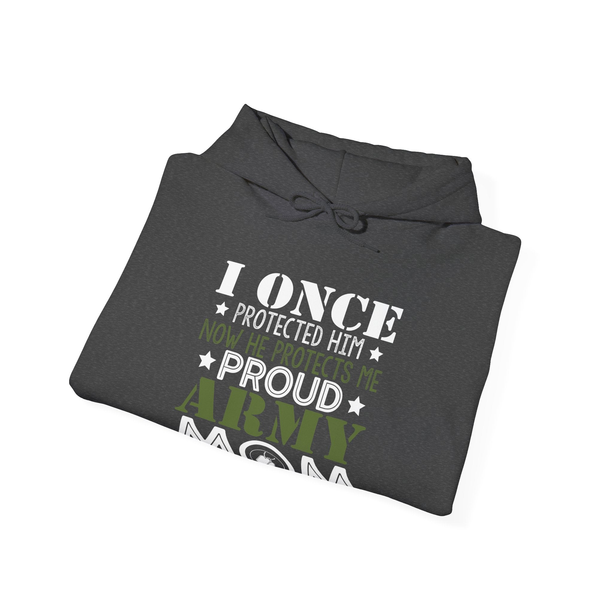 I Once Protected Him, Now He Protects Me. Proud Army Mom | Hoodie