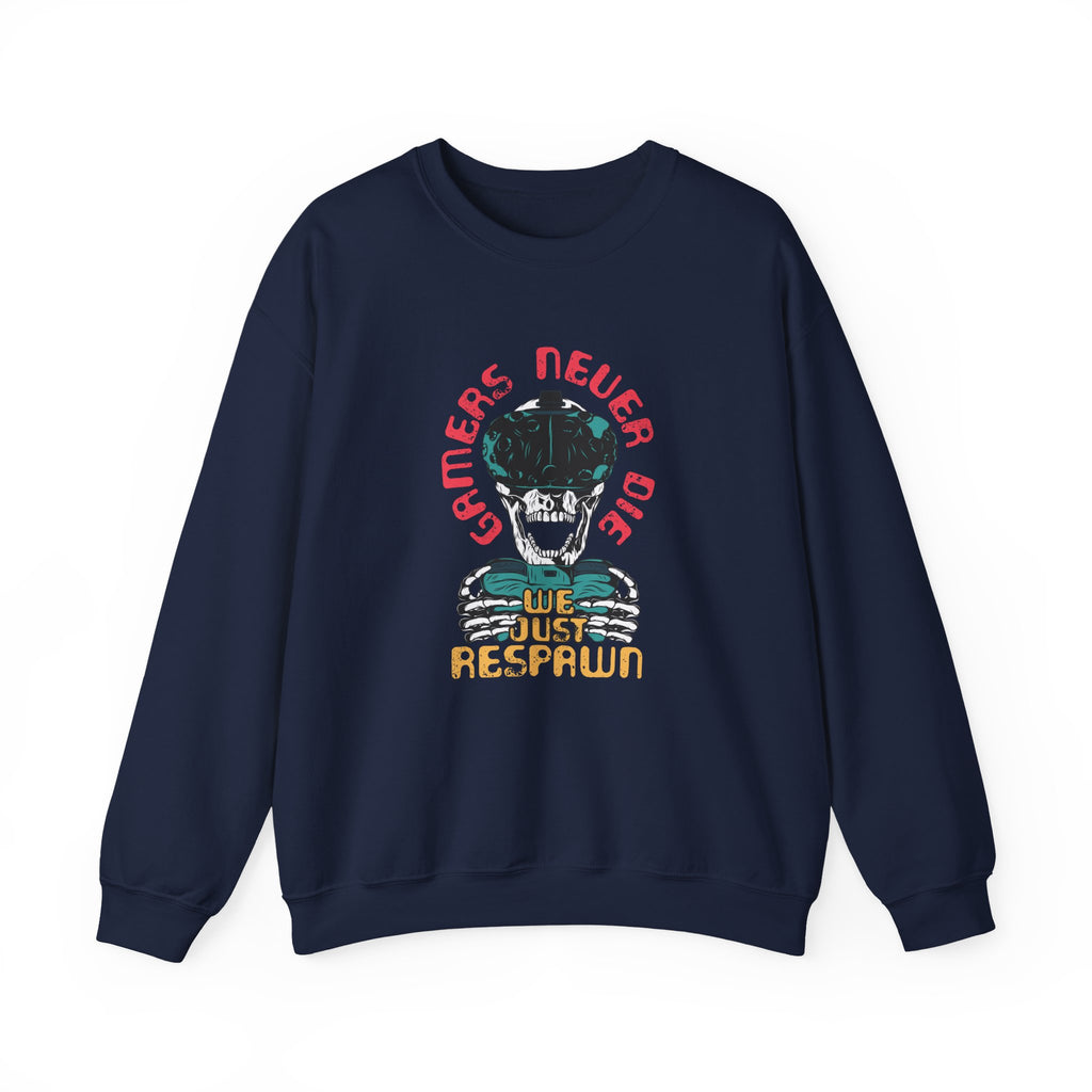 Gamers Never Die, We Just Respawn | Crewneck Sweatshirt
