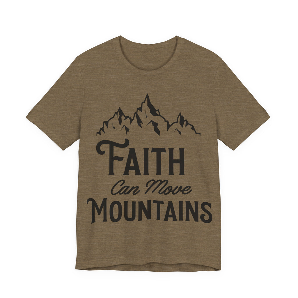 Faith Can Move Mountains | Tee