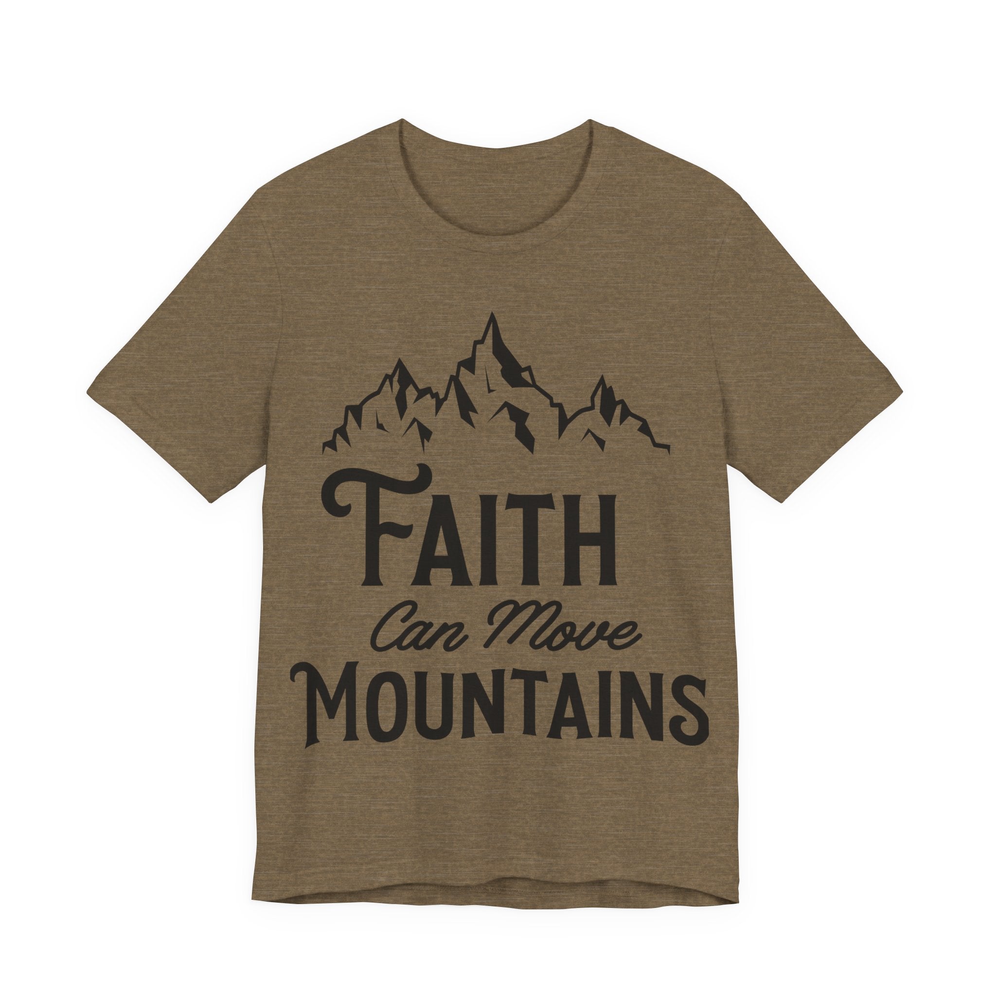 Faith Can Move Mountains | Tee