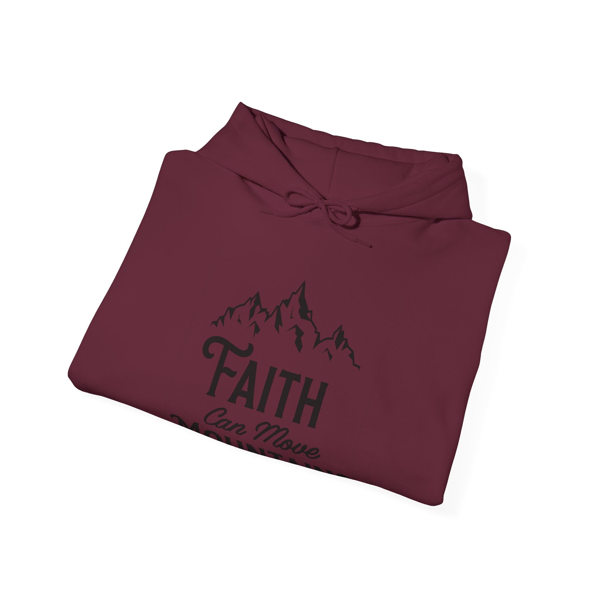 Faith Can Move Mountains | Hoodie