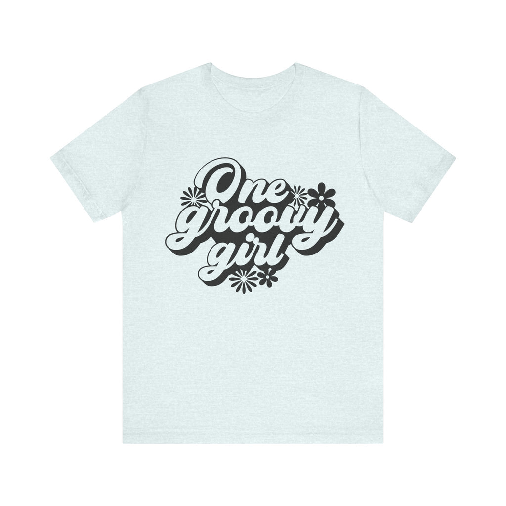 One Groovy Girl | Tee