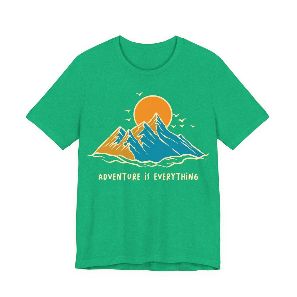 Adventure Is Everything | Tee