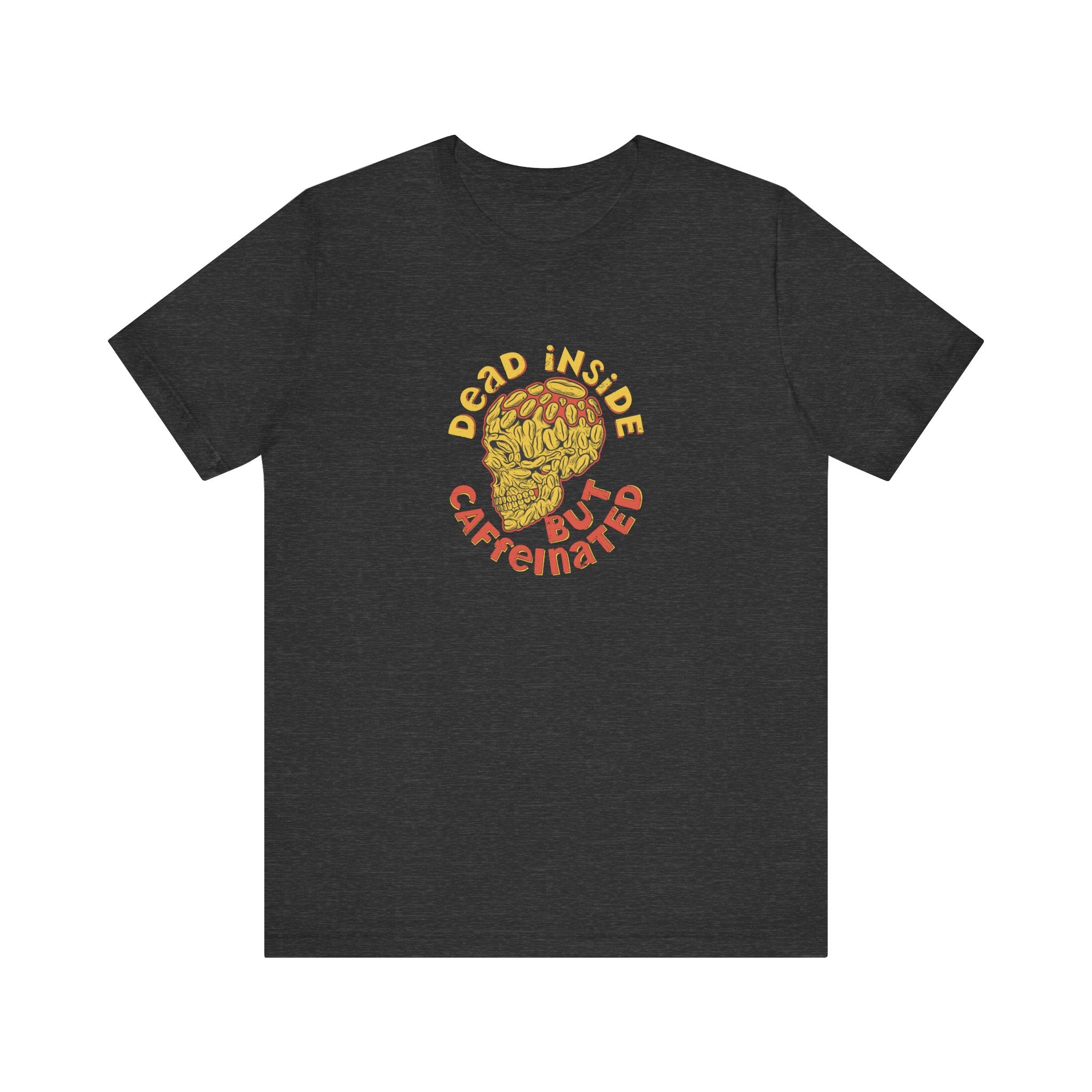 Dead Inside but Caffeinated | Tee