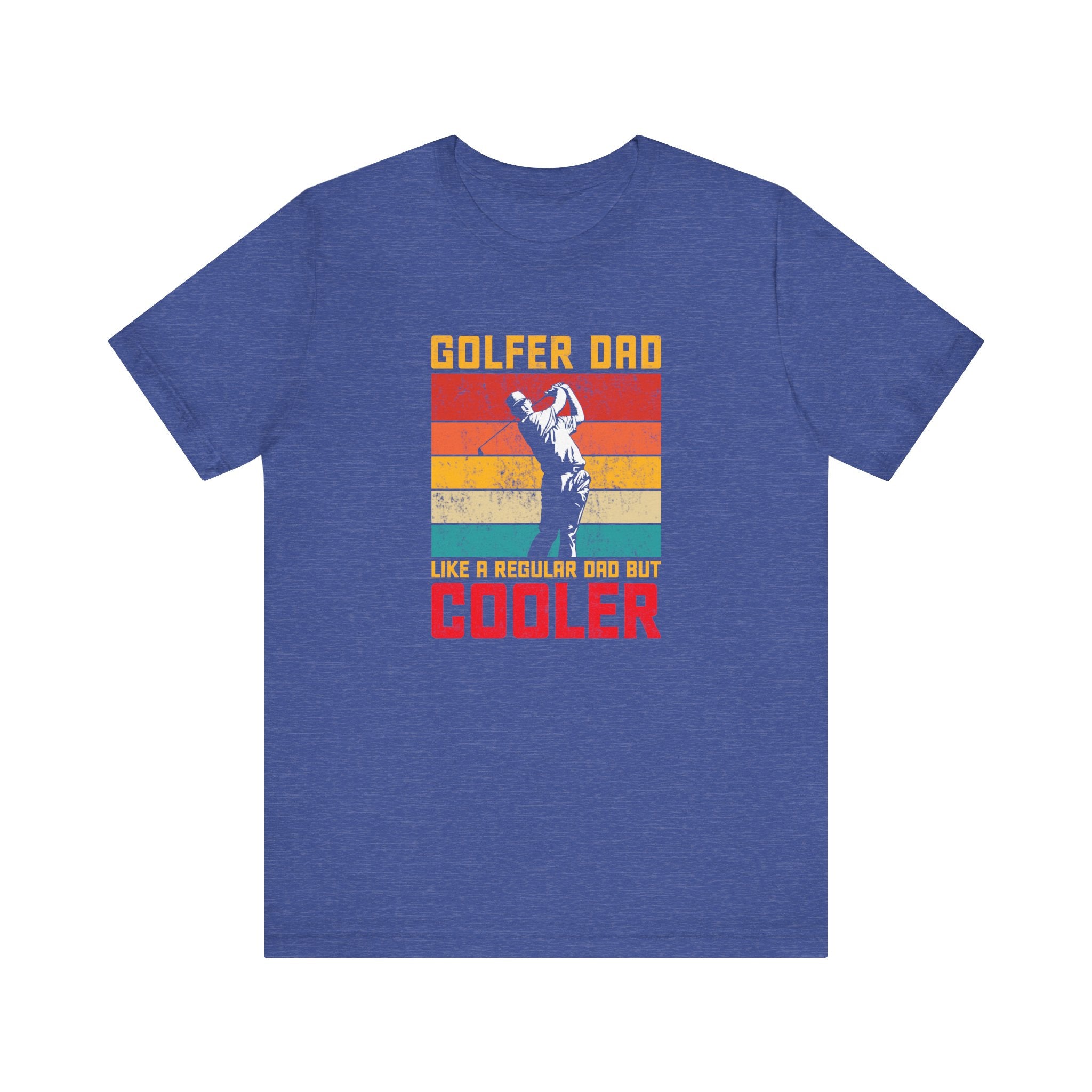 Golfer Dad, Like a Regular Dad but Cooler | Tee