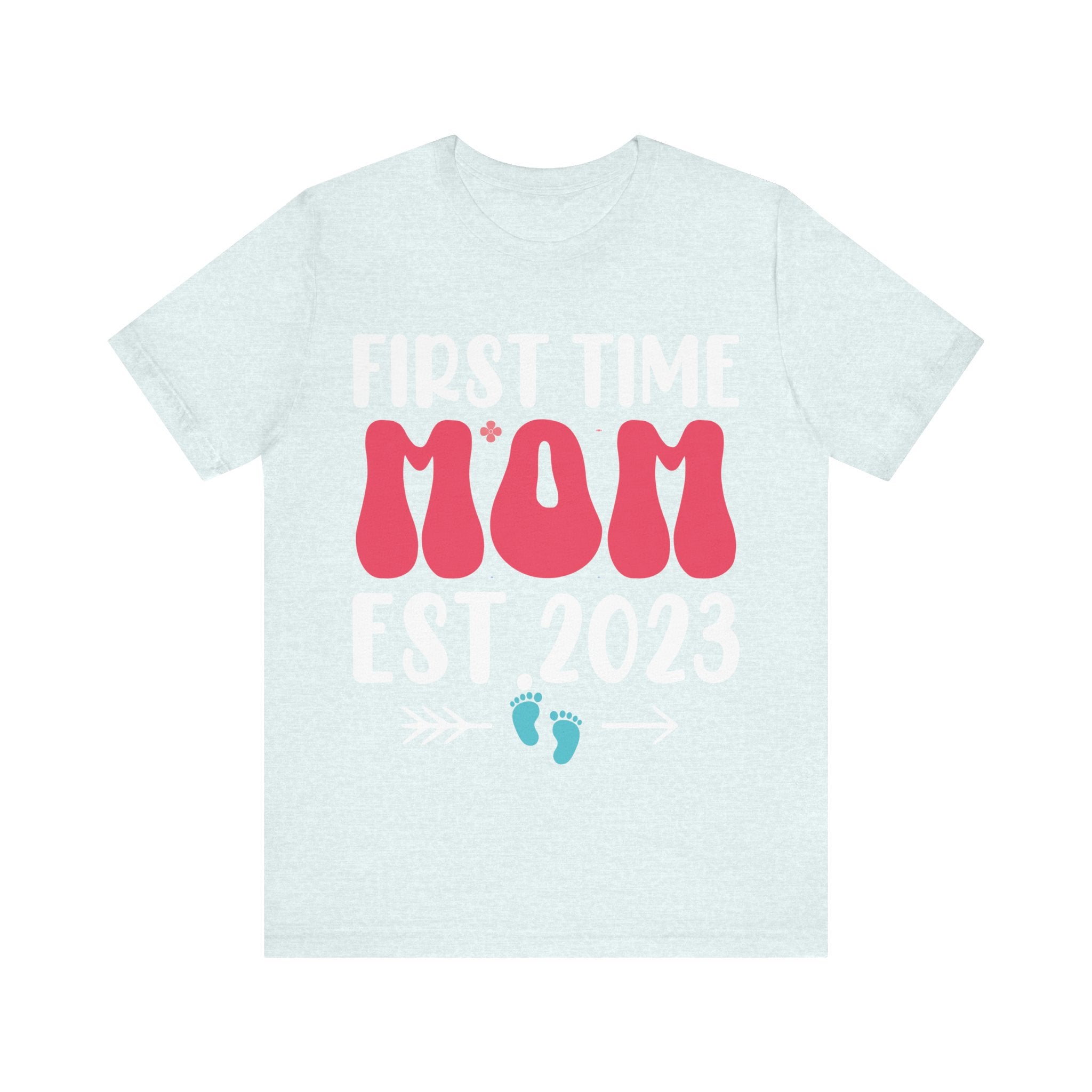 First Time Mom Est. 2023 | Tee