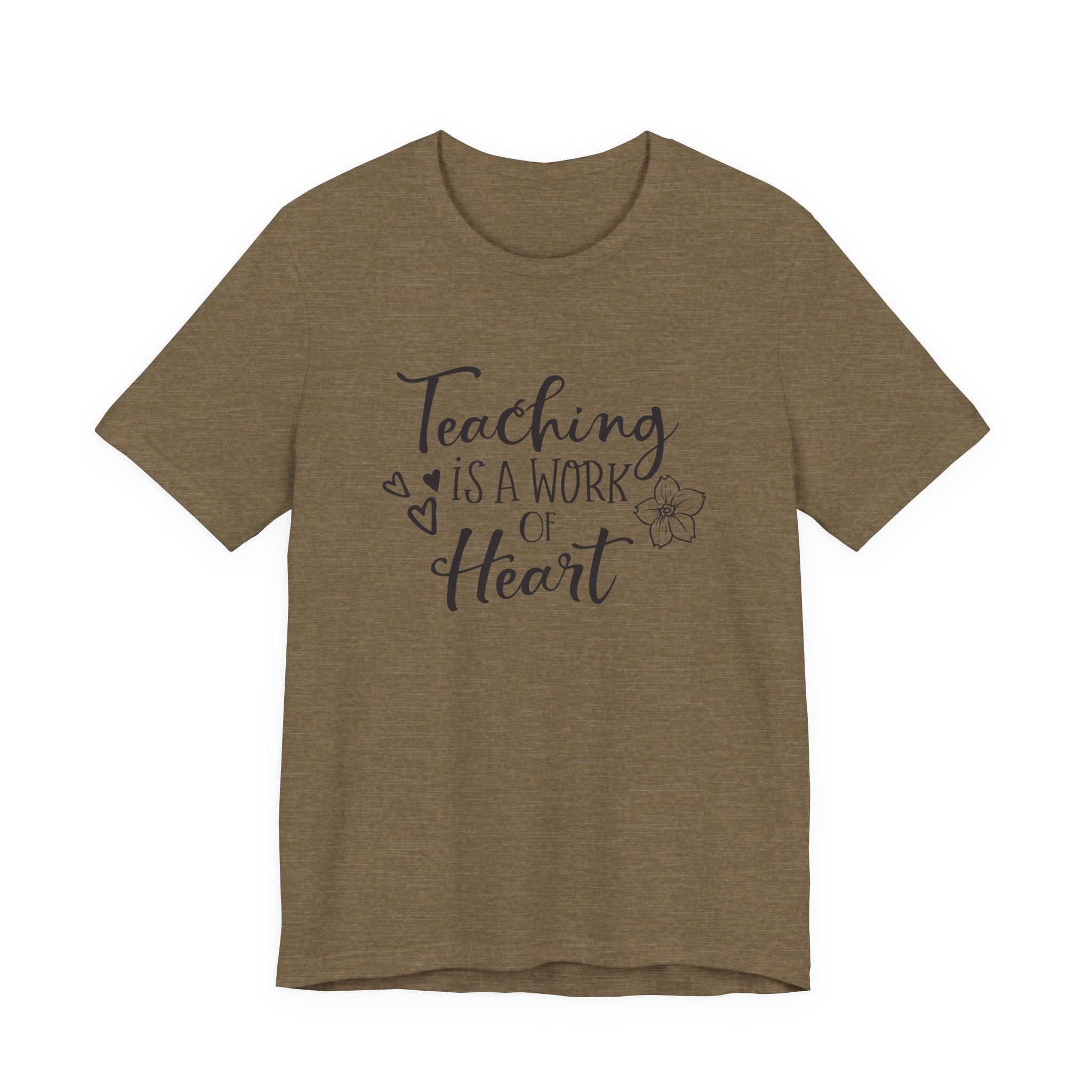 Teaching Is a Work of the Heart | Tee
