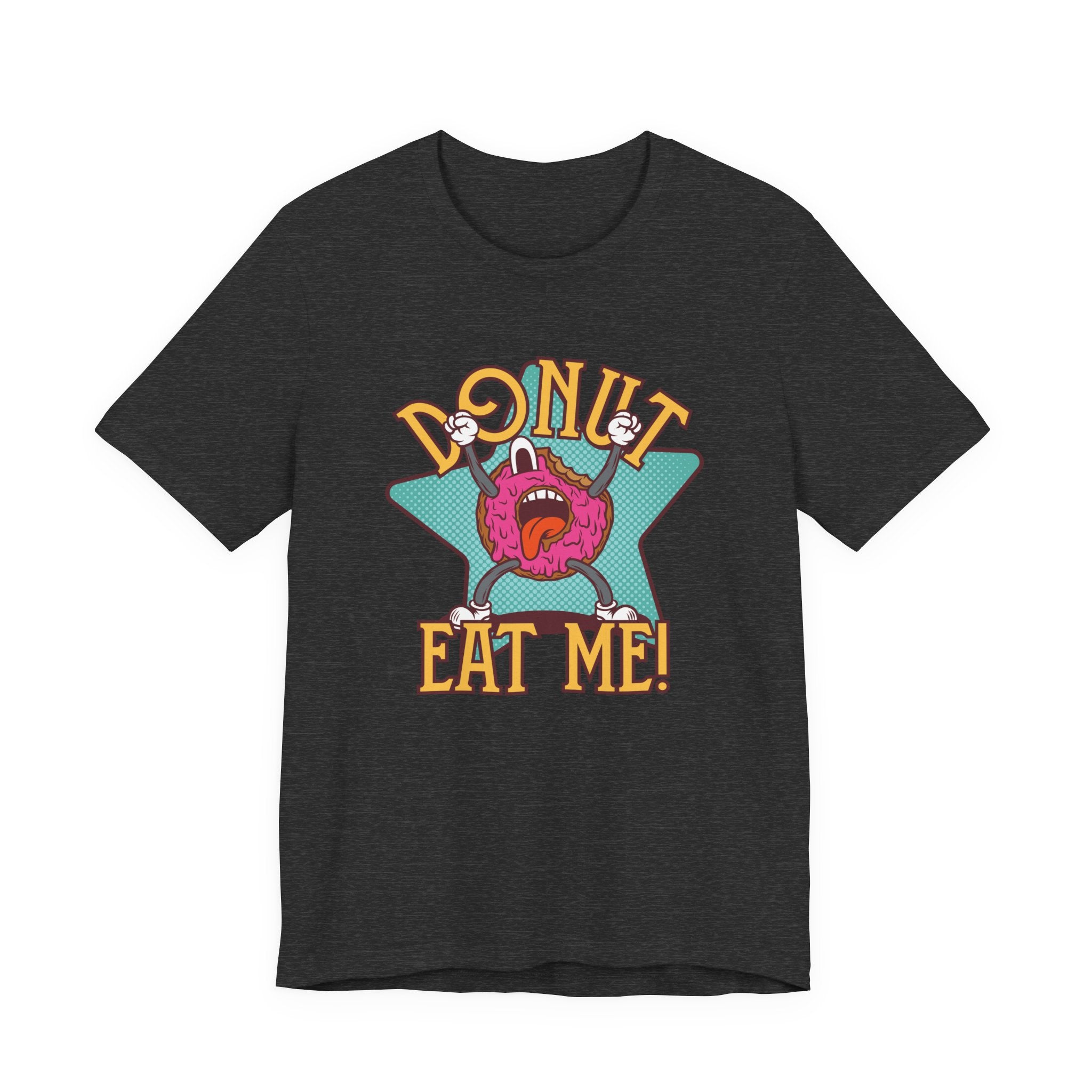 Donut Eat Me | Tee