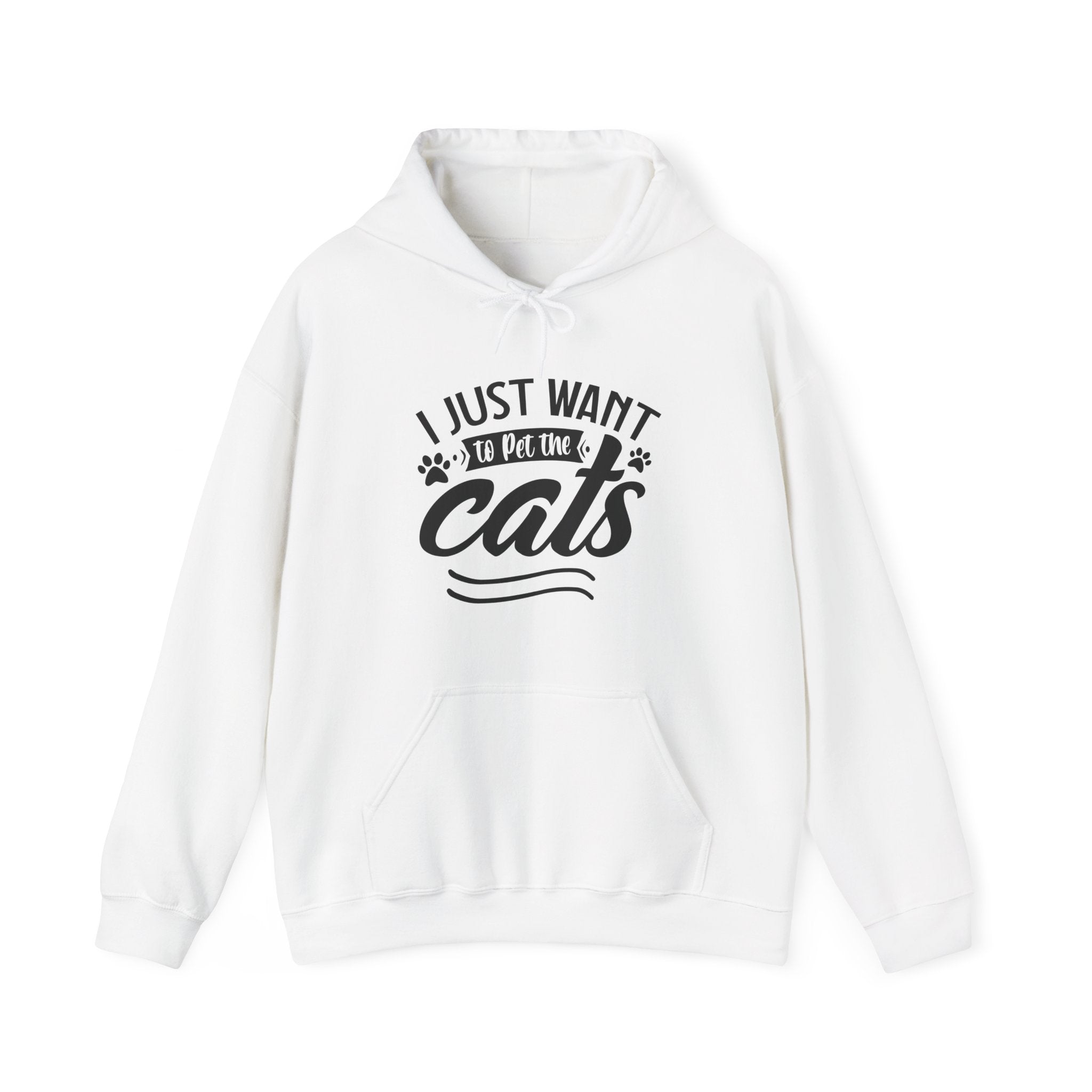 I Just Want to Pet the Cats | Hoodie