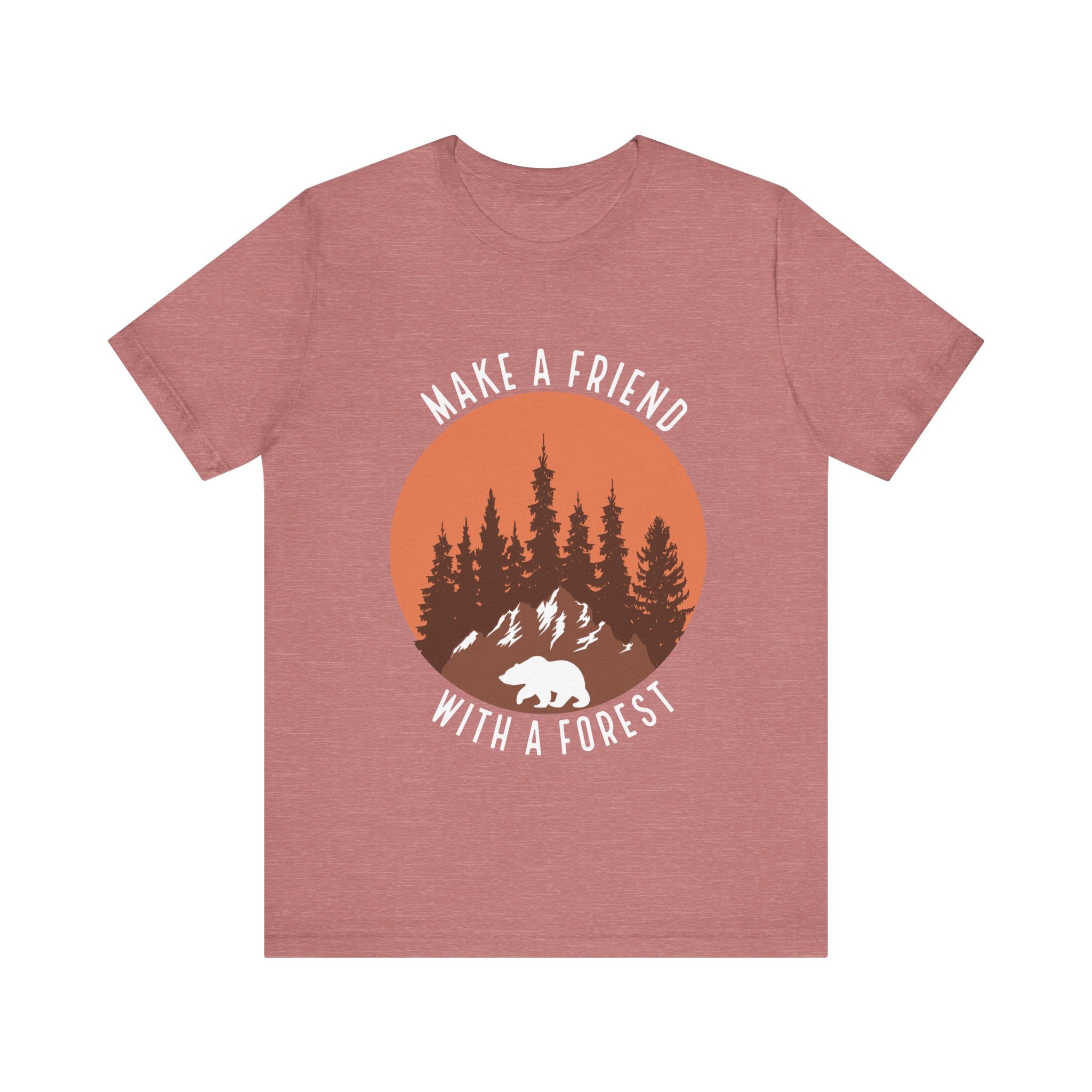 Make a Friend with a Forest | Tee