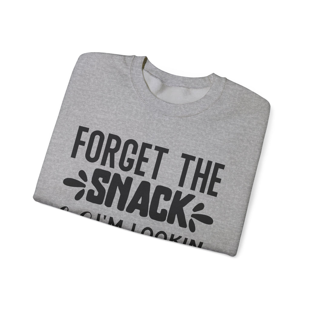 Forget the Snack, I'm Lookin' Like a Nap | Crewneck Sweatshirt
