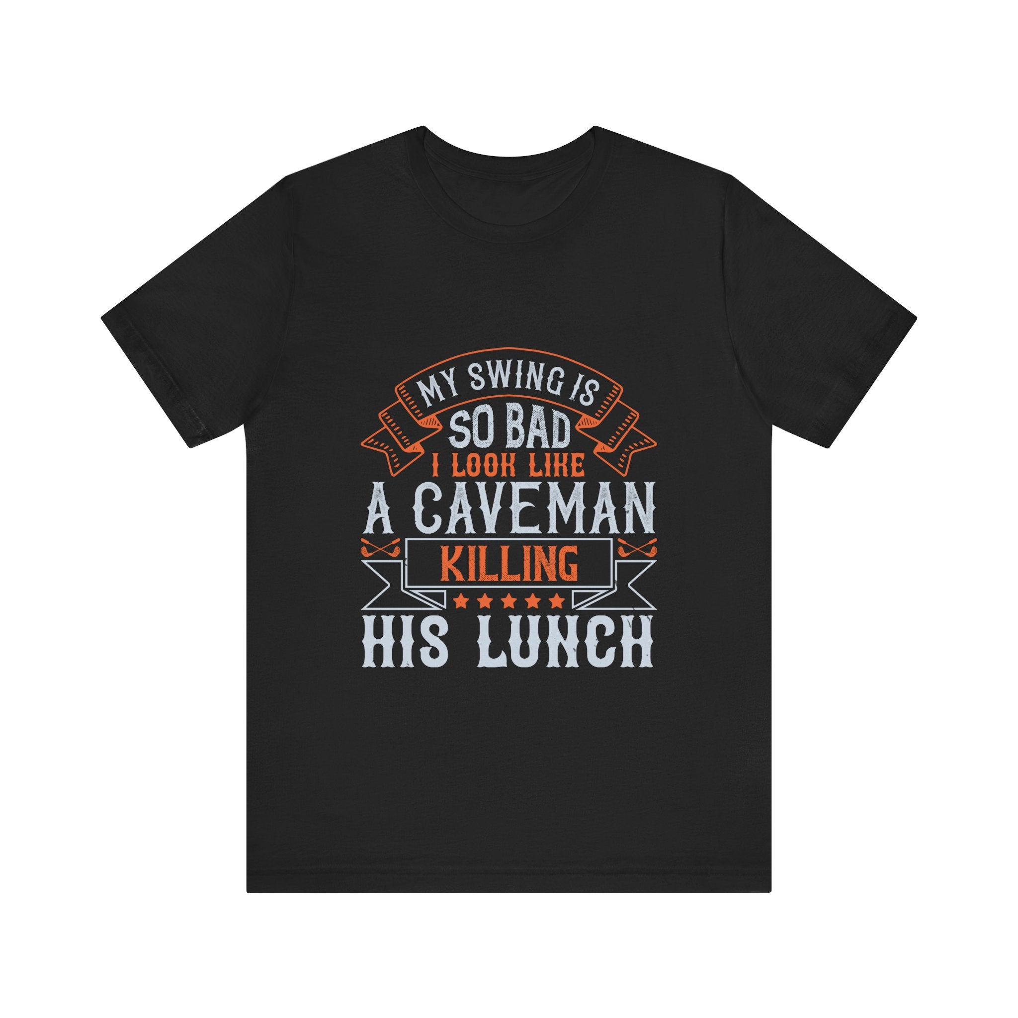 My Swing Is So Bad I Look Like a Caveman Killing His Lunch | Tee