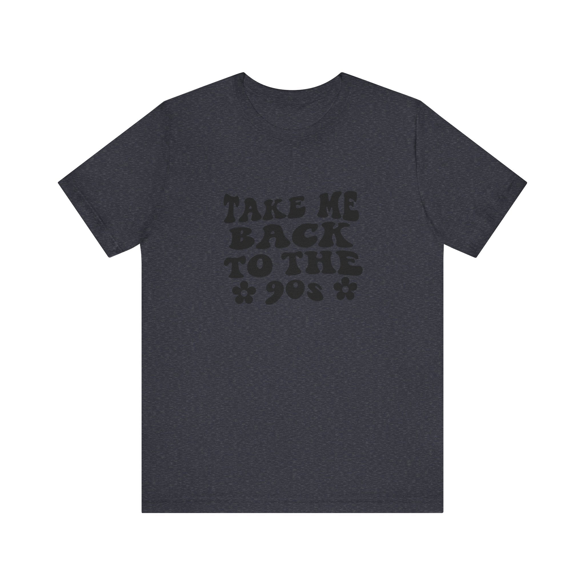 Take Me Back to the 90s in Black | Tee