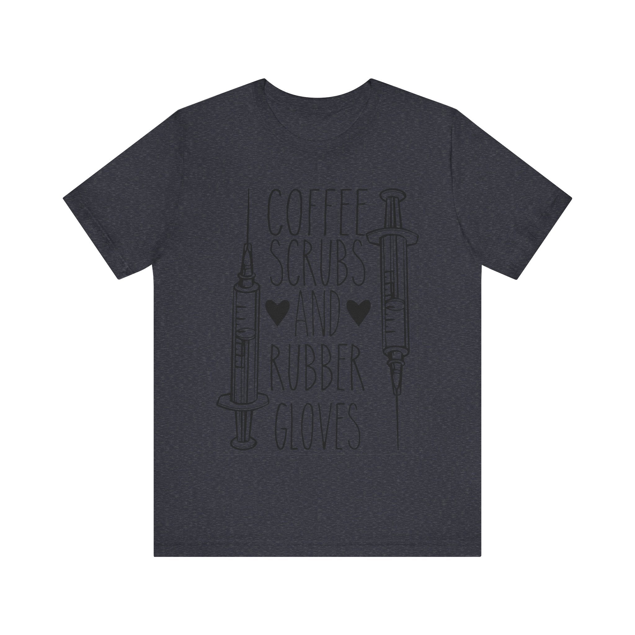 Coffee, Scrubs, and Rubber Gloves | Tee