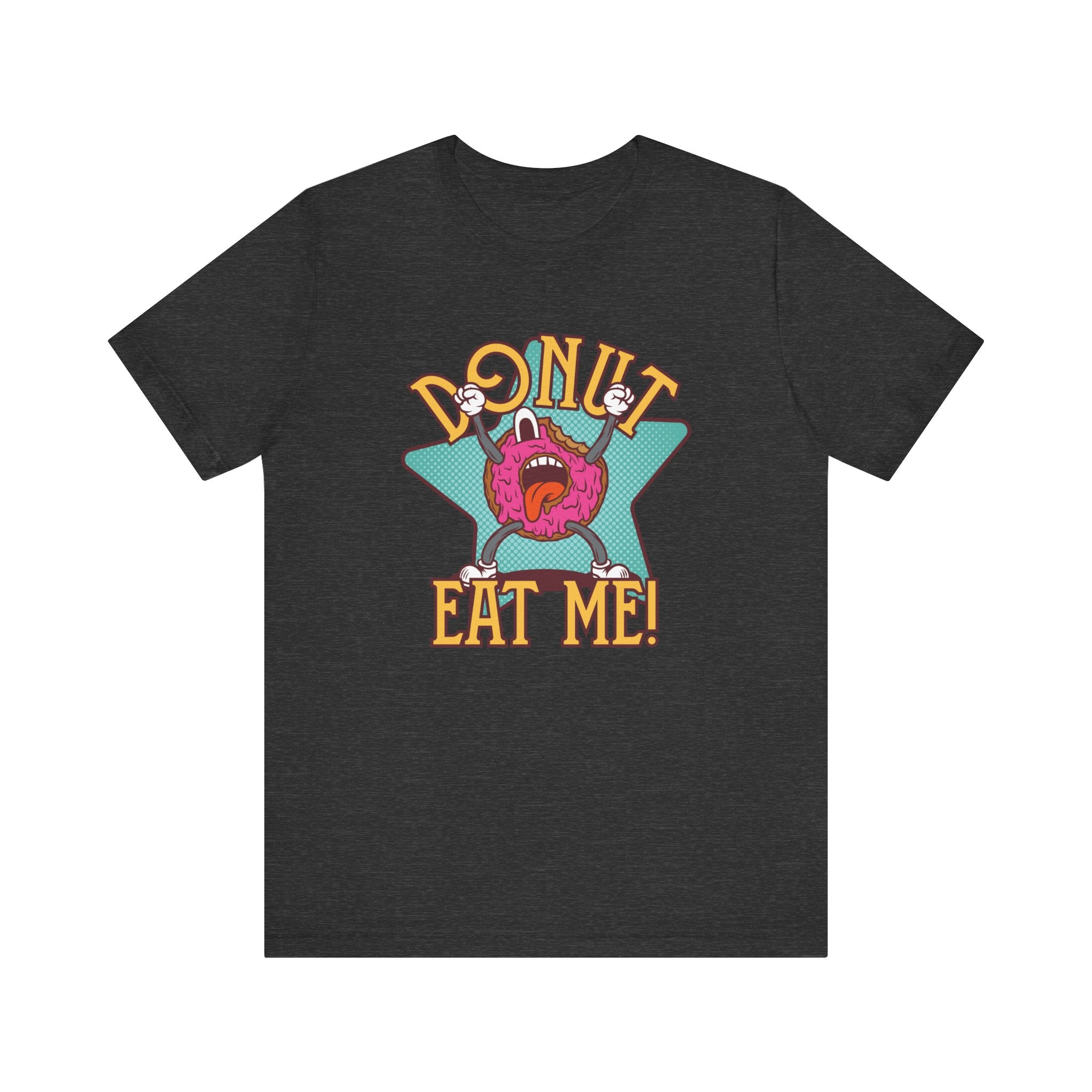 Donut Eat Me | Tee