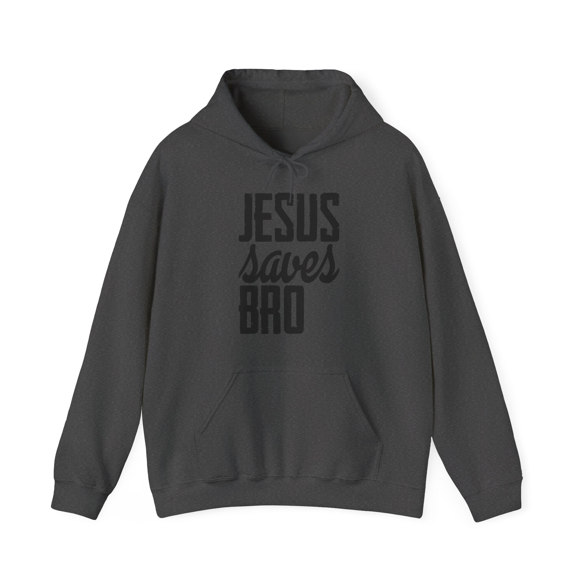 Jesus Saves, Bro | Hoodie