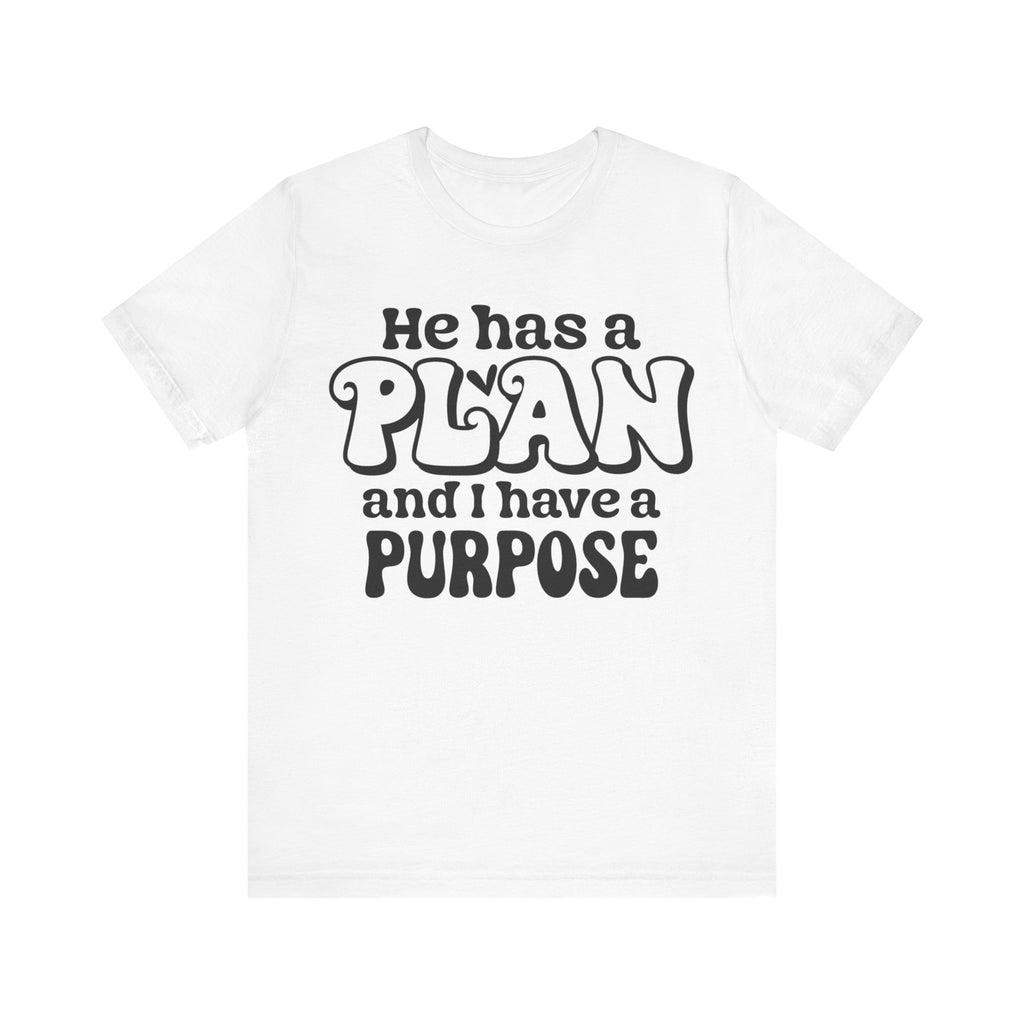He Has a Plan | Tee