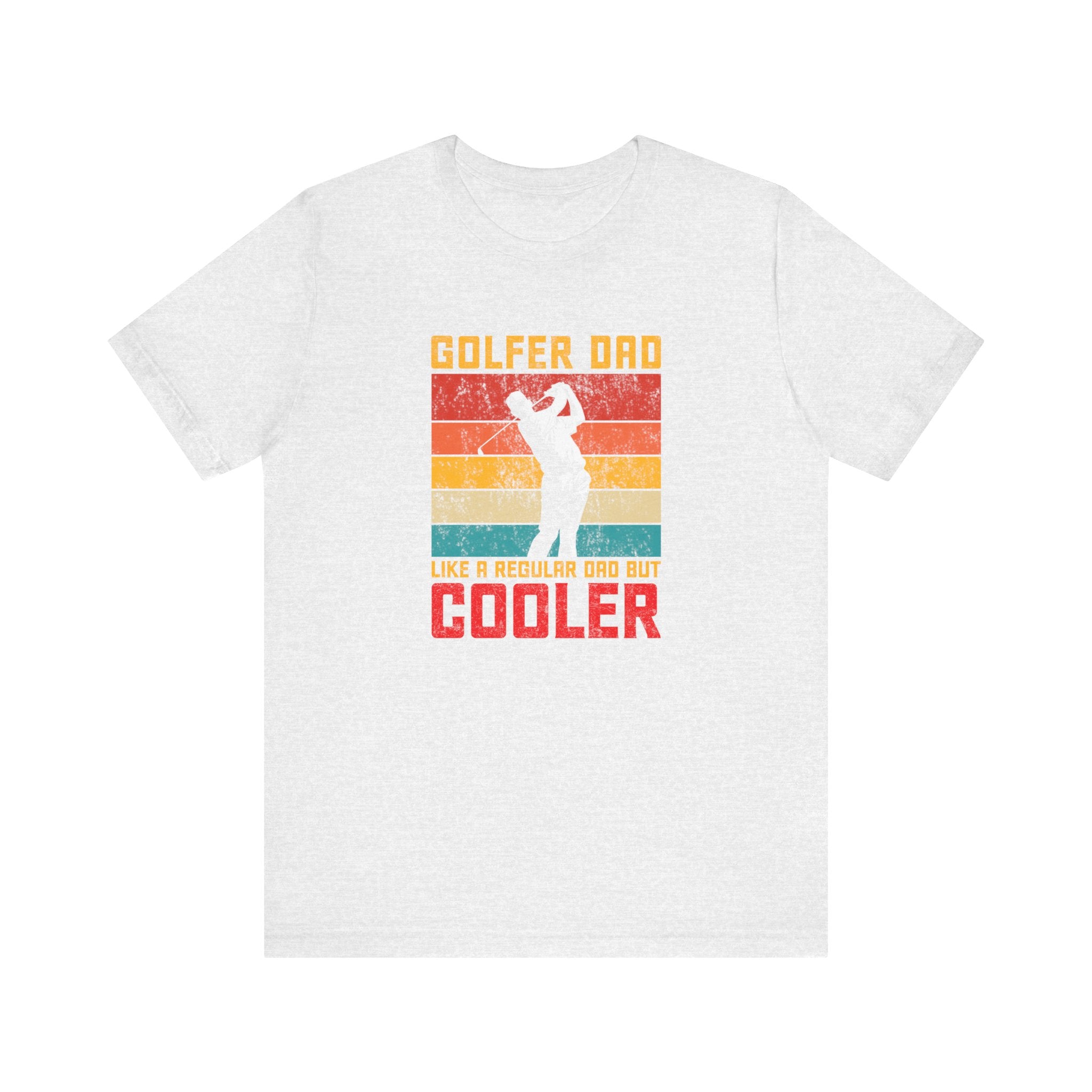 Golfer Dad, Like a Regular Dad but Cooler | Tee