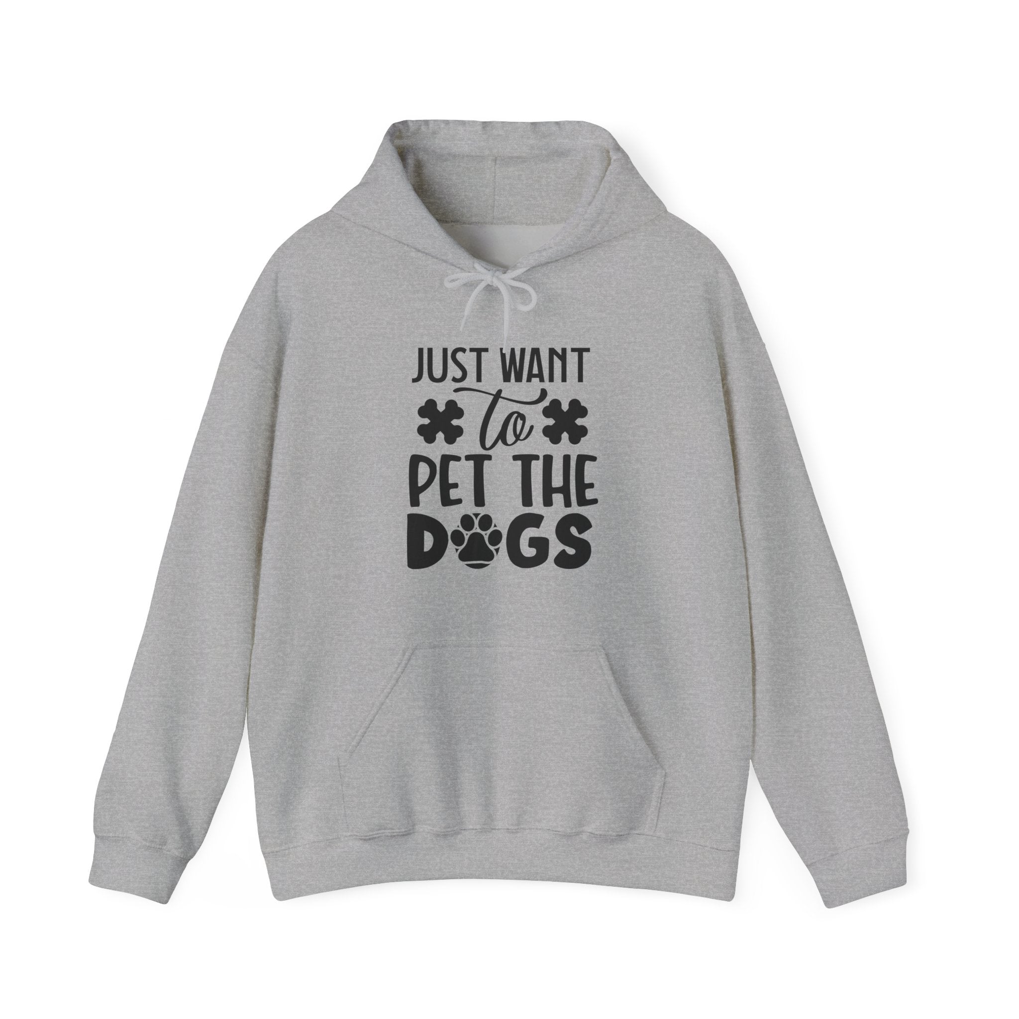 Just Want to Pet the Dogs | Hoodie