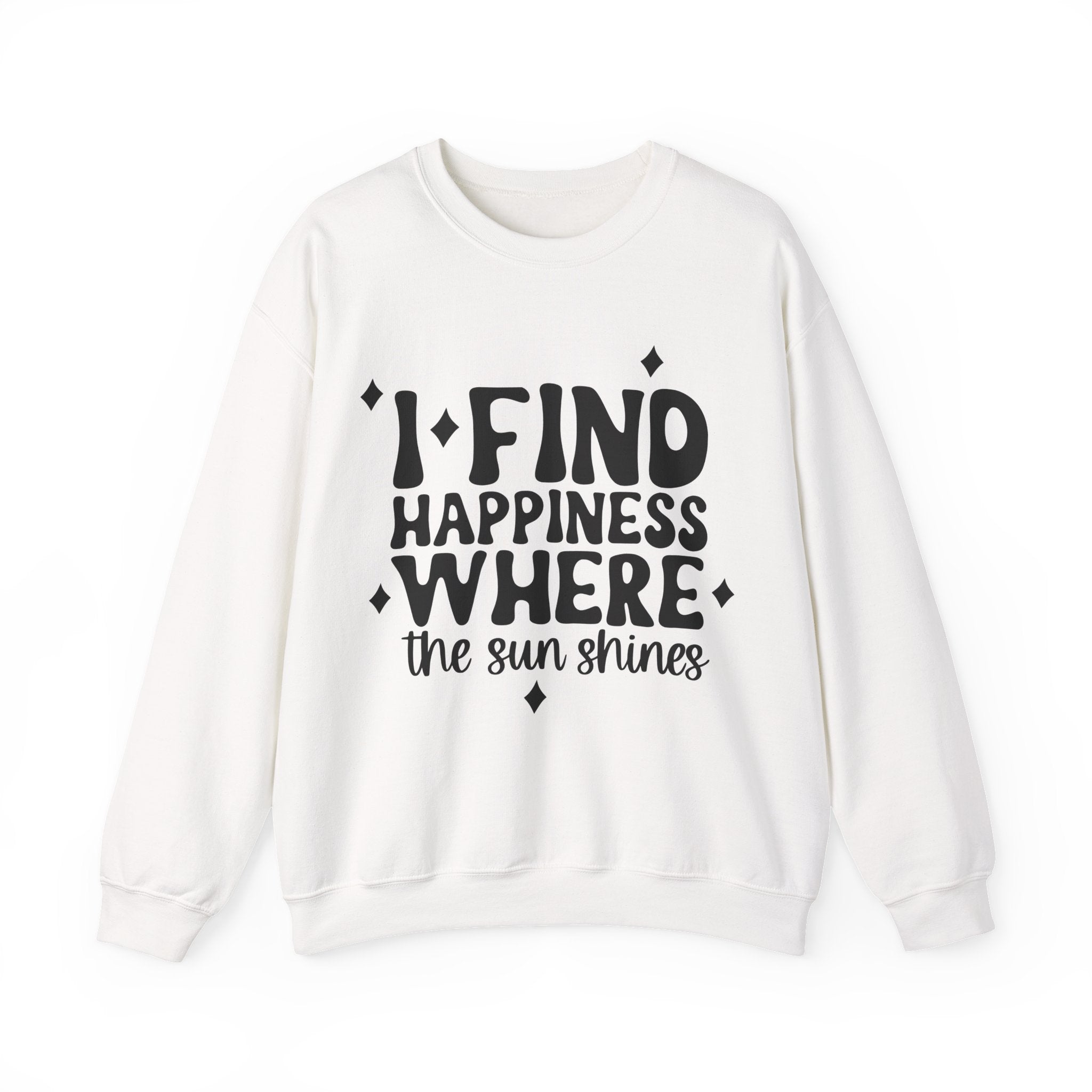 I Find Happiness Where the Sun Shines | Crewneck Sweatshirt