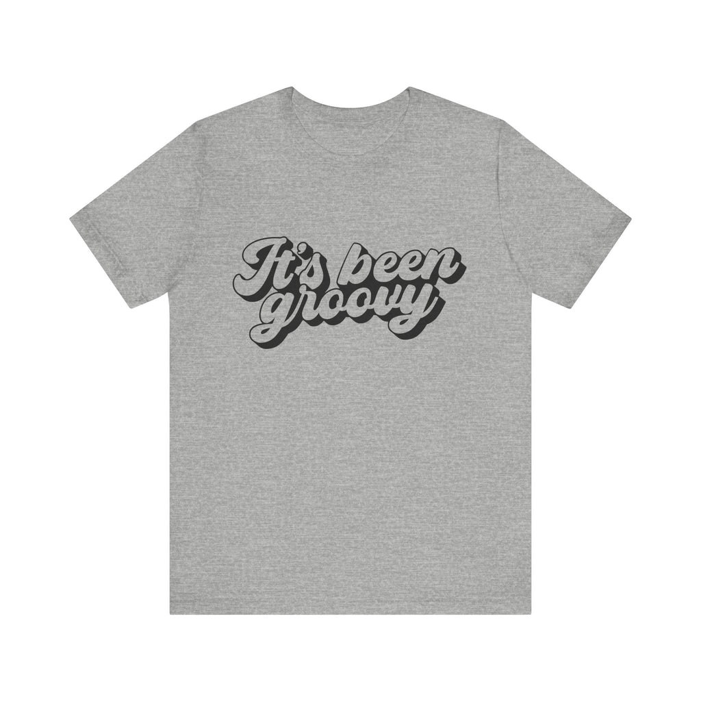 It's Been Groovy | Tee