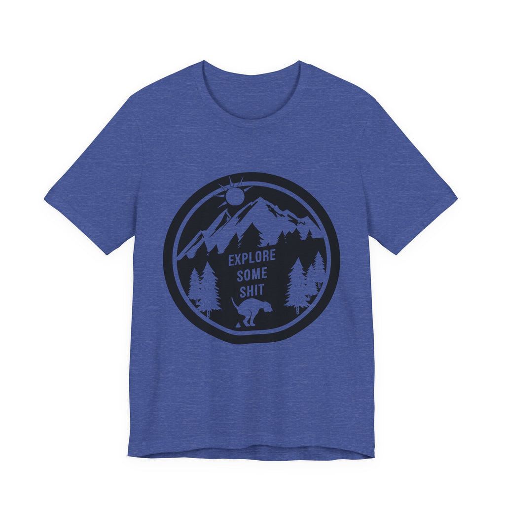 Explore Some Shit | Tee
