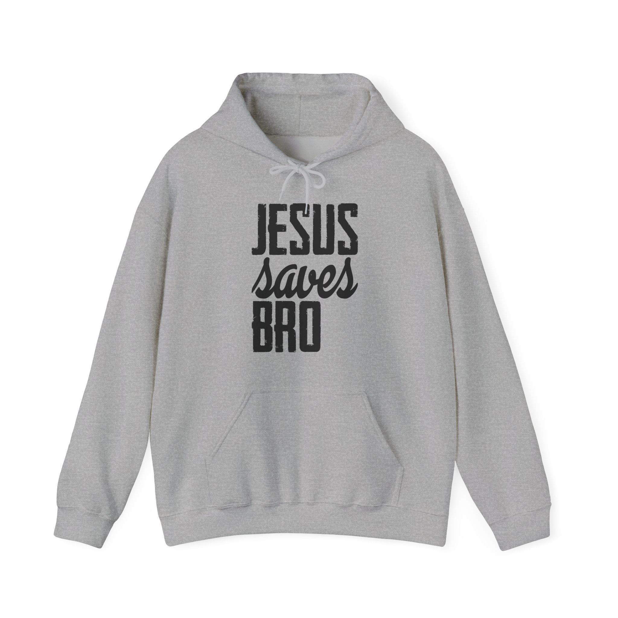 Jesus Saves, Bro | Hoodie