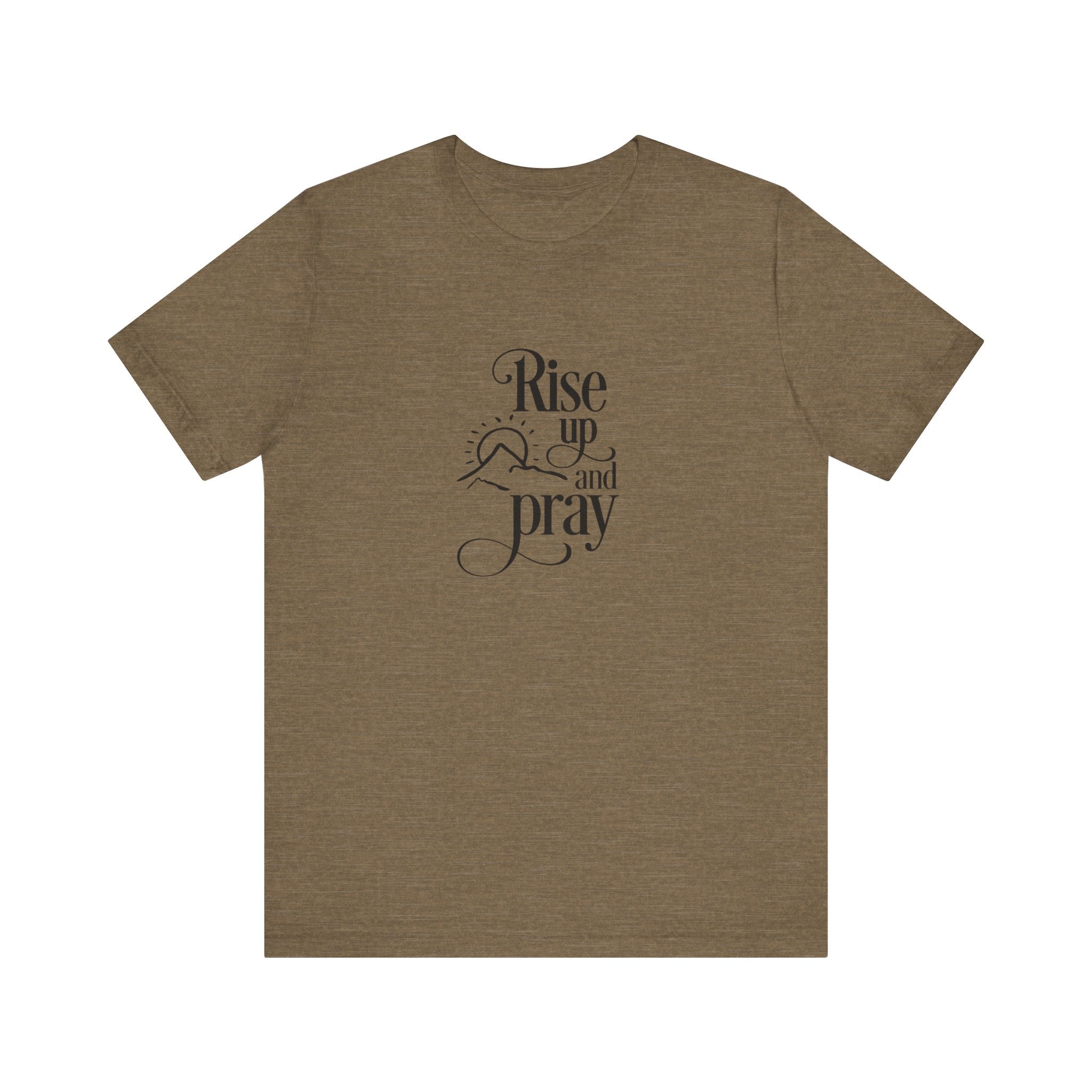 Rise Up and Pray | Tee