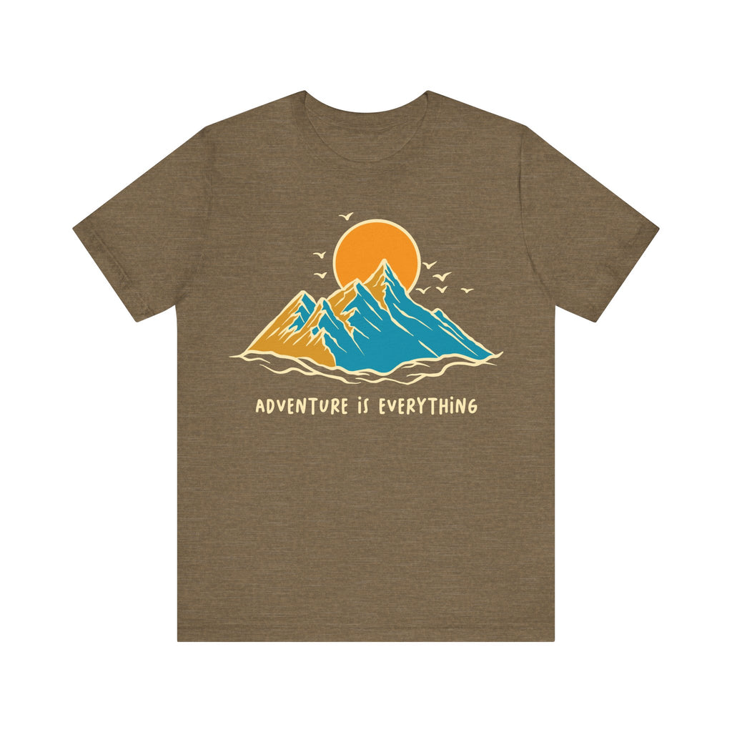 Adventure Is Everything | Tee