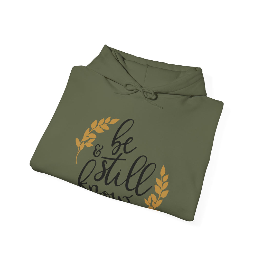 Be Still and Know Psalms 46:10 | Hoodie