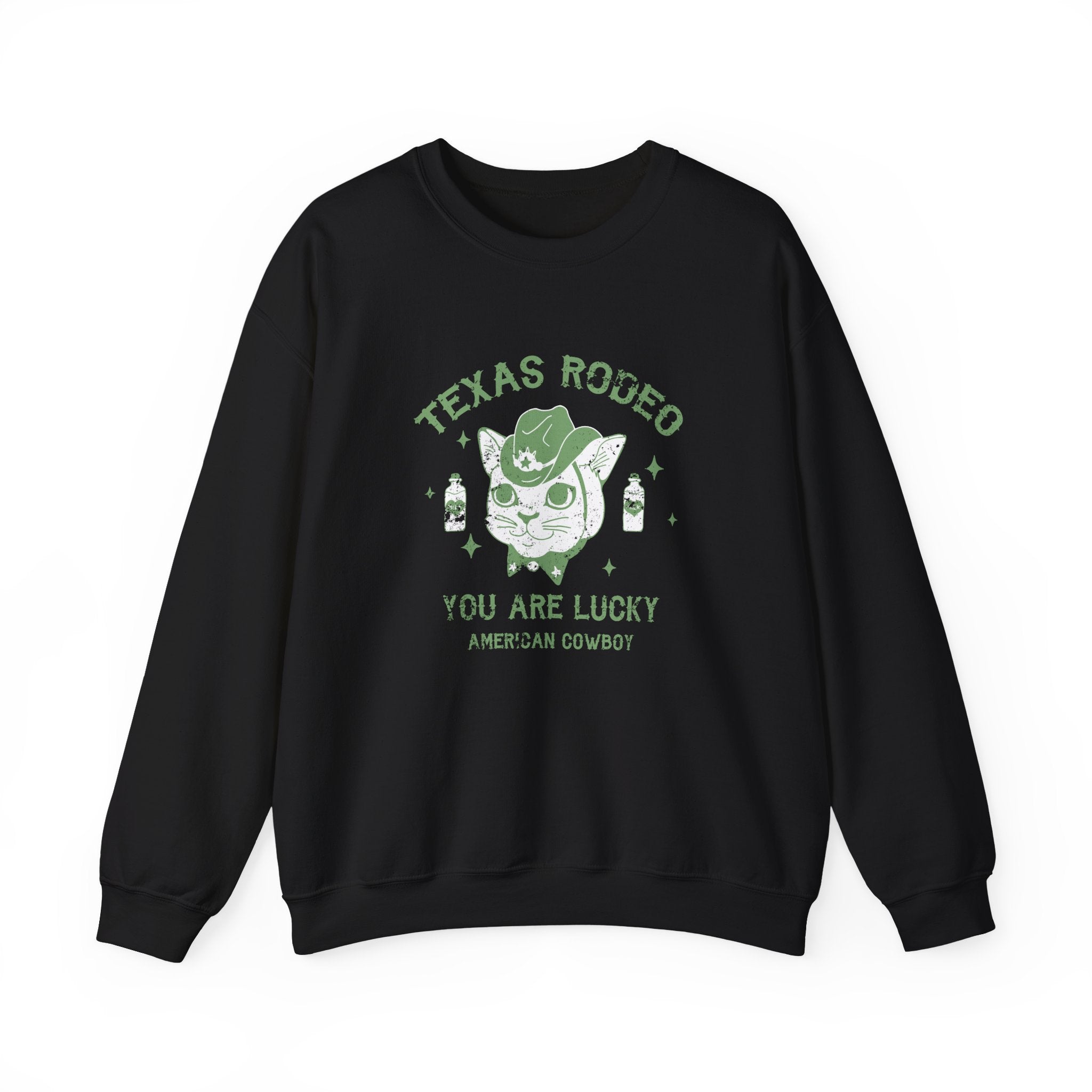 Texas Rodeo, You Are Lucky American Cowboy | Crewneck Sweatshirt