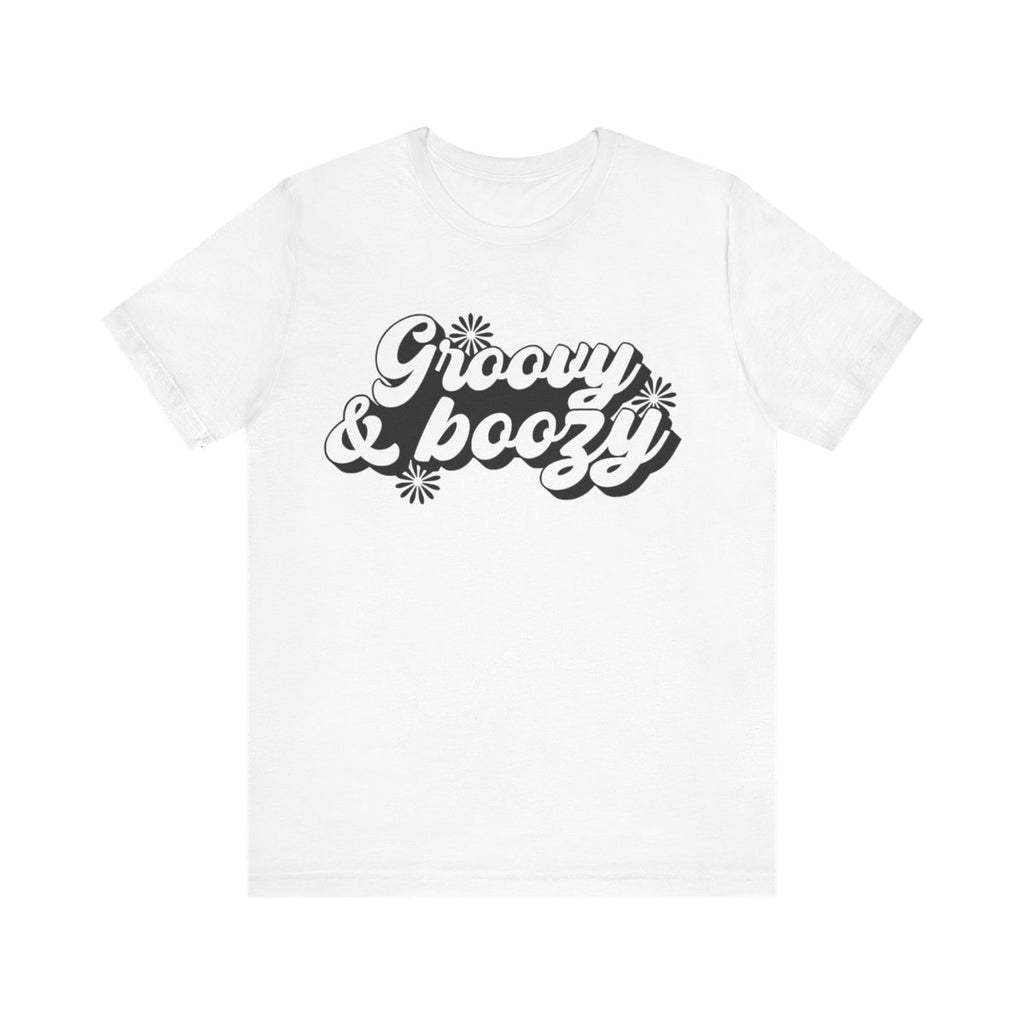 Groovy and Boozy | Tee
